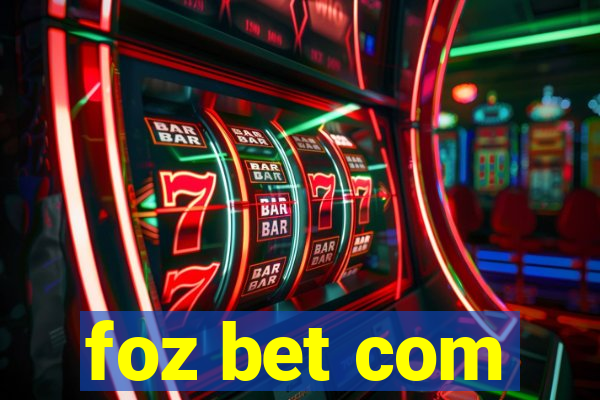 foz bet com
